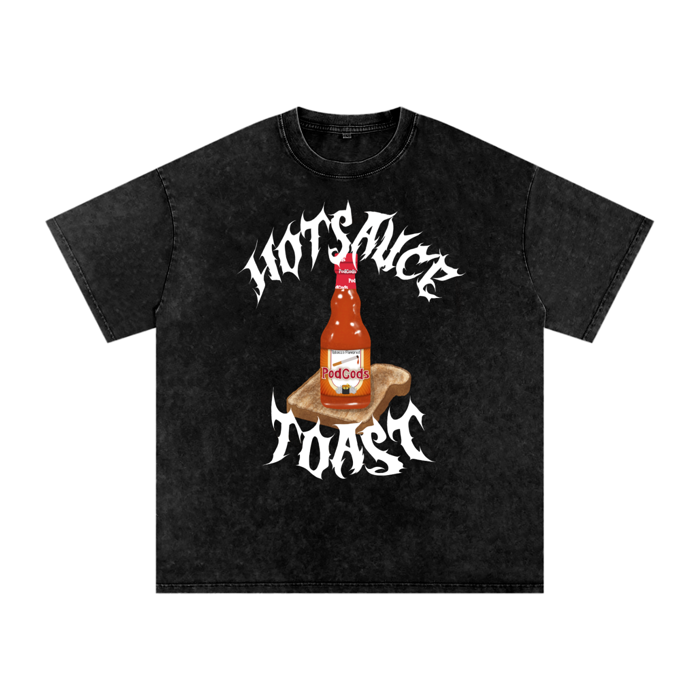 Hot Sauce Toast T-Shirt